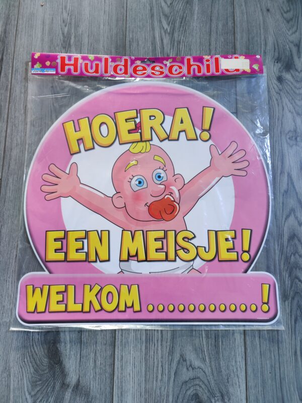 Huldeschild hoera een meisje
